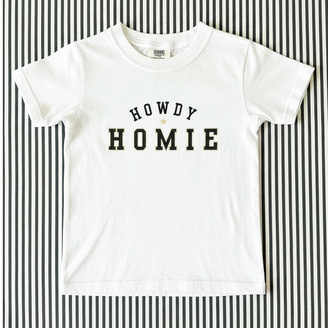 HOWDY HOMIE
