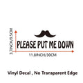 PUT ME DOWN Toilet Seat Reminder Sign | Funny Vinyl Bathroom Decal