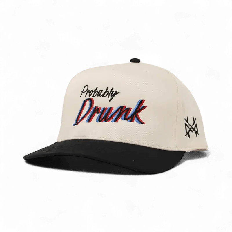 Probably Drunk Snapback Hat
